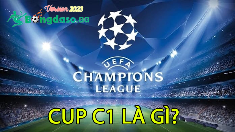 Cup-C1-la-gi