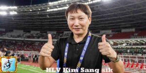 HLV Kim Sang sik – Hành Trình Dẫn Dắt Bóng Đá Việt Nam