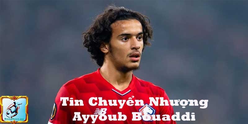 Ayyoub Bouaddi: Arsenal Dẫn Đầu Cuộc Đua Chiêu Mộ Sao Lille