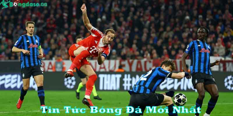 Tin tức mới nhất về bóng đá